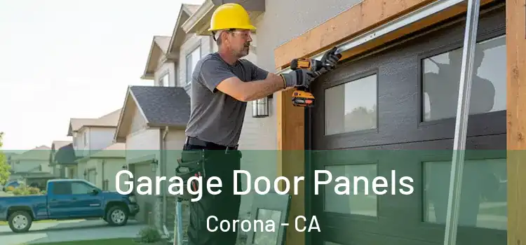  Garage Door Panels Corona - CA